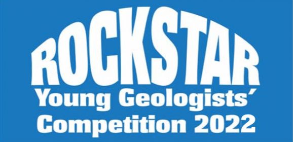 Rockstar Young Geologists’ Competition 2022 Details Announced