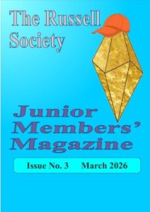 March 2026 Edition of the Russell Society Junior Members Magazine