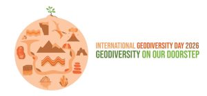 International Geodiversity Day 2026 - Geodiversity On Our Doorstep